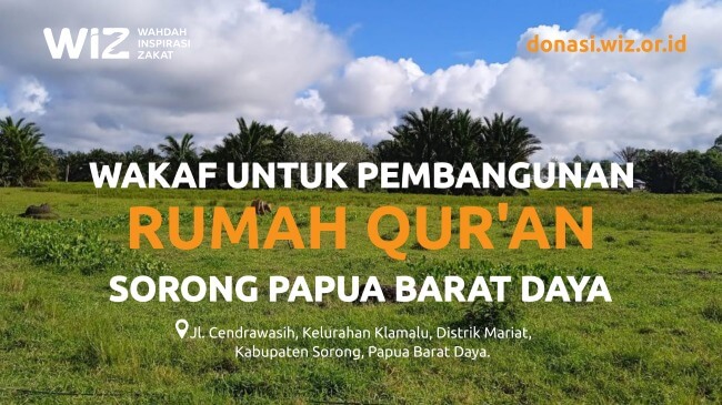 Wakaf Pembangunan Rumah Quran Sorong Papua